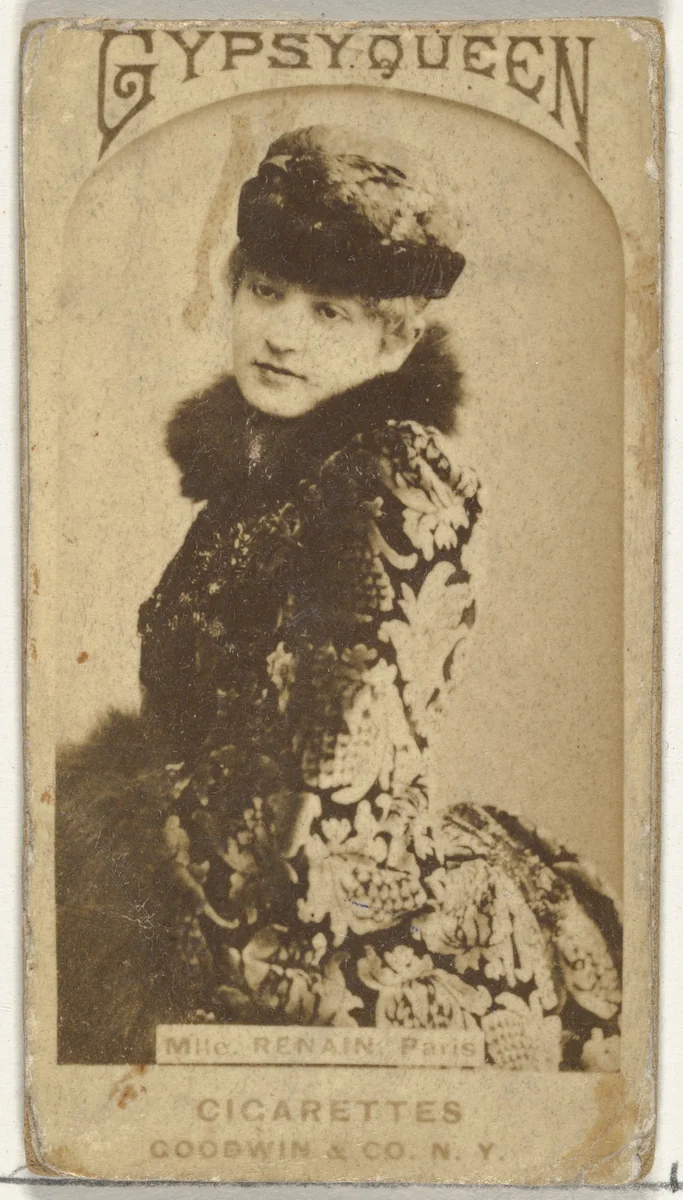 Mlle. Renain, Paris, from the Actors and Actresses series (N171) for Gypsy Queen Cigarettes by Goodwin & Company, photograph, 1886-1890