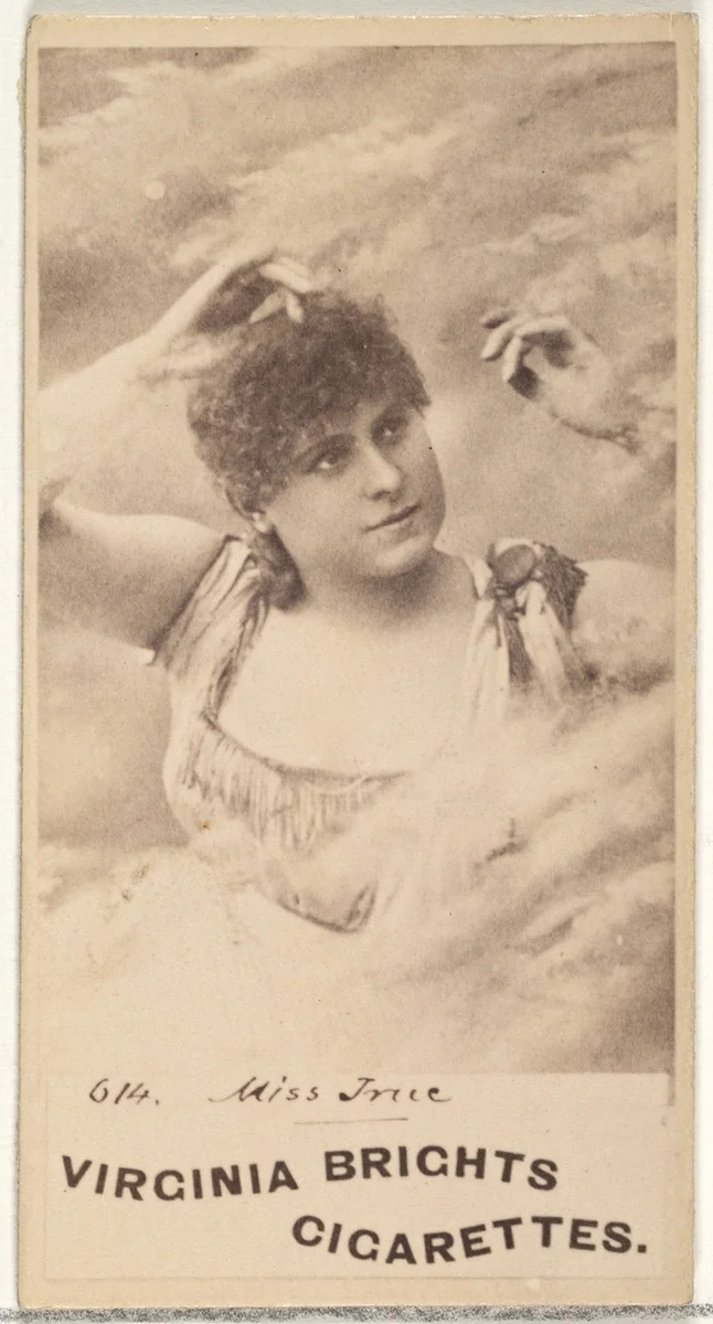Card 614, Miss True, from the Actors and Actresses series (N45, Type 1) for Virginia Brights Cigarettes by Allen & Ginter, photograph, 1885-1891
